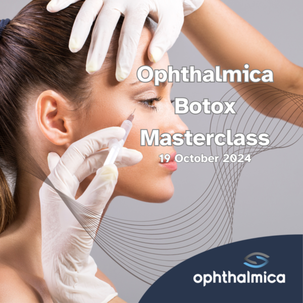 Ophthalmica Botox Masterclass (Advisory Round Table) στο Monasty Hotel Thessaloniki | Σάββατο 19 Οκτωβρίου 2024