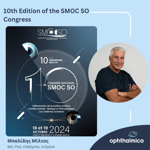 Ο Μίλτος Μπαλίδης MD, PhD, FEBOphth, ICOphth στο10th Edition of the SMOC SO Congress 2024