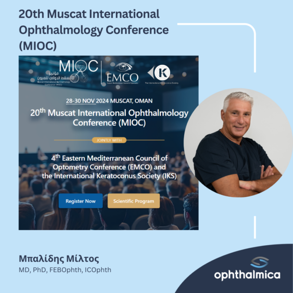 Ο Μίλτος Μπαλίδης MD, PhD, FEBOphth, ICOphth στο 20th Muscat International Ophthalmology Conference (MIOC) 2024